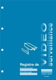 REGISTRE DE VIDEOSURVEILLANCE