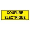 Panneau Jaune coupure électrique 