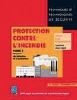 Protection contre l' Incendie Tome 1